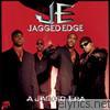 Jagged Edge - A Jagged Era