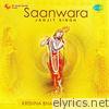 Saanwara - Krishna Bhajan And Kirtan
