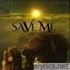 Save Me - Single