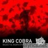 King Cobra (feat. Bioject) - Single