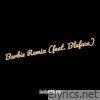 Jaidynalexis - Barbie (Remix) - Single [feat. Bluface] - Single