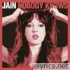 Nobody Knows - Single