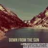 Down from the Sun - Single