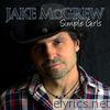 Jake Mcgrew - Simple Girls