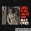 Long Time Lovin' You - Single
