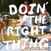 Doin' the Right Thing - Single