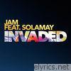 Invaded (feat. Solamay) - EP