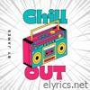 Chill Out - EP