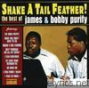 Shake a Tail Feather! The Best of James and Bobby Purify