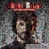 James Blunt - All the Lost Souls (Deluxe Version)