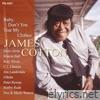 James Cotton - Baby, Don't You Tear My Clothes