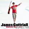 James Cottriall - Sincerely Me