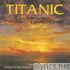 Titanic and Other Film Scores of James Horner