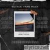 Better Than Most - Single