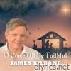 O Come All Ye Faithful - Single