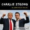 Charlie Strong - Single