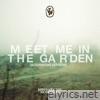 Meet me in the garden (Alternative Version) - Single