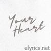 Your Heart (Energy Remix) - Single