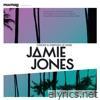 Mixmag Presents Jamie Jones: Forever is Composed of Nows (DJ Mix)