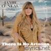 There Is No Arizona (25th Anniversary Edition) [feat. The Isaacs] - Single