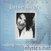 The Story Of: Jamie Riviera (The Ultimate OPM Collection)