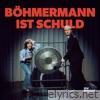 Böhmermann ist Schuld (feat. Isabel Varell & Jadebuben) - Single