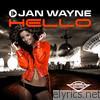 Jan Wayne - Hello