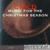 Child: Music for the Christmas Season