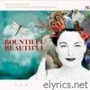 Bountiful, Beautiful - Single