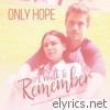 Only Hope (A Walk to Remember: The Musical) - Single