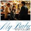 My Baby (Got Nothing At All) (Materialists Original Soundtrack) - Single