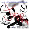 Rock Guitar (Guitar Instrumental) - EP