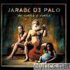 Jarabe De Palo - De Vuelta Y Vuelta