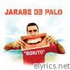 Jarabe De Palo - Bonito