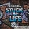 Stuck in Life - Single