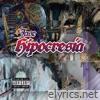 Hipocresía (feat. Flowl Micke) - Single