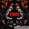 5 Days (feat. Denzel Curry & Meechy Darko)