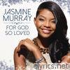 Jasmine Murray - For God So Loved - Single