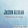 Jason Aldean - Christmas In Dixie - Single