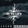 25 to Life - Single