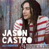 Jason Castro - Only a Mountain (Deluxe Version)