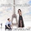 Happily Never After (feat. Lucia Liu) - EP