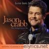 Jason Crabb: The Song Lives On (Live At The Loveless Barn in Nashville, TN/2011)