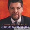 Jason Crabb - Through the Fire: The Best of Jason Crabb