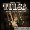 Tulsa Turnaround - Single