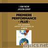 Premiere Performance Plus: I Am New (Performance Tracks) - EP