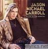 Jason Michael Carroll - Waitin' In the Country