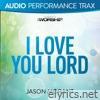 I Love You Lord - EP