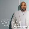 Yahweh (feat. Melvin Crispell III) - EP