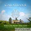 When the Right Time Came (Gal. 4:1-5) (feat. Jamie Hiscox) - Single